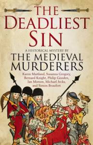 The Deadliest Sin - the tenth book by the Medieval Murderers